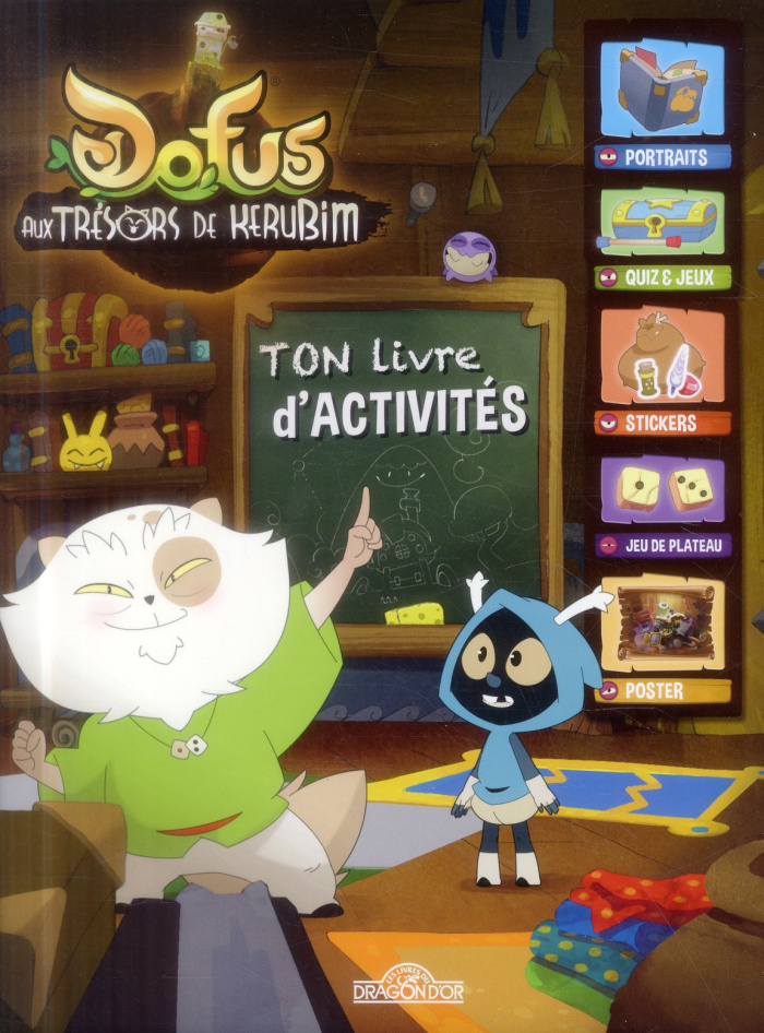 Dofus aux trésors de Kerubim. Ton livre d'activités