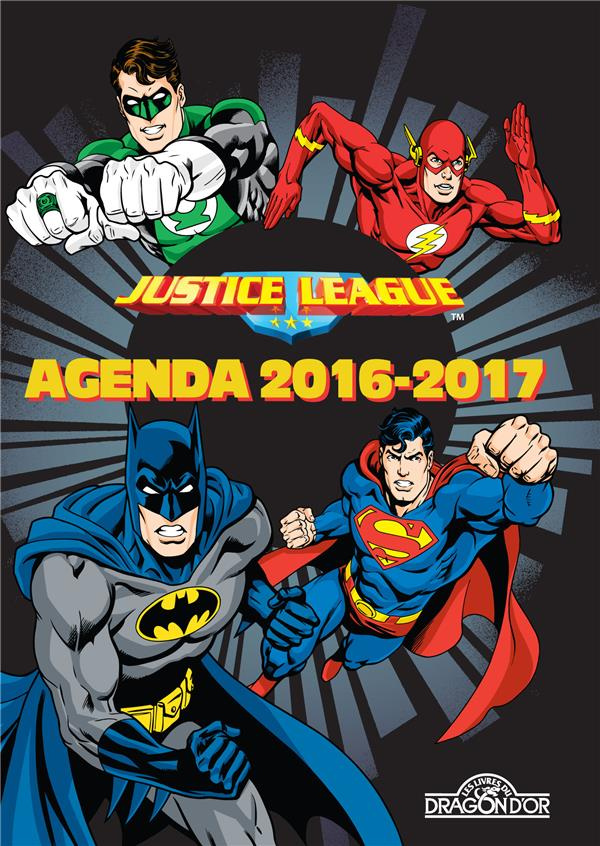 Agenda 2016-2017 Justice League. Edition 2016-2017