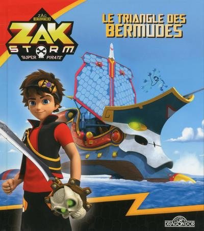 Zak Storm. Le triangle des Bermudes