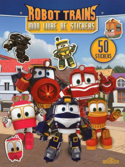 Robot trains. Mon livre de stickers