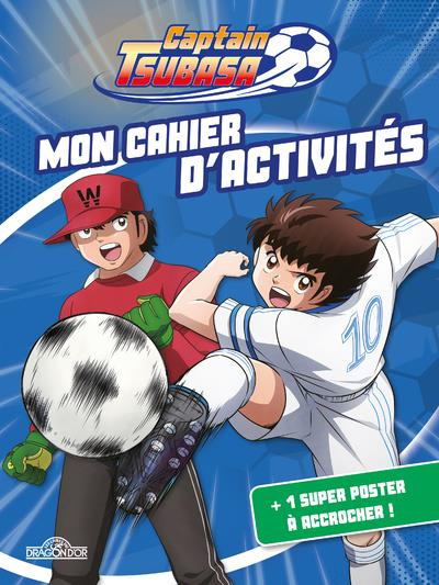 Mon livre d'activités Captain Tsubasa. Avec 1 super poster à accrocher