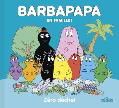 Barbapapa : Zéro déchet