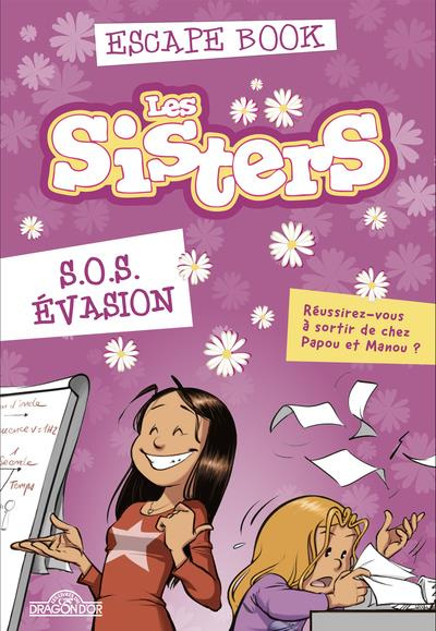 Les Sisters Escape book. S.O.S. évasion