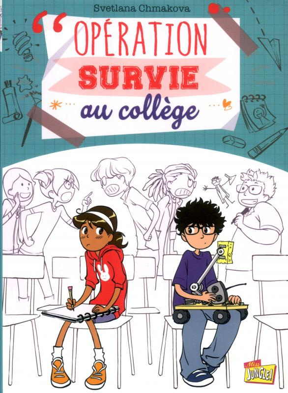Opération survie au collège Tome 1