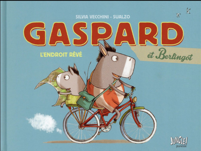 Gaspard et Berlingot : L'endroit rêvé