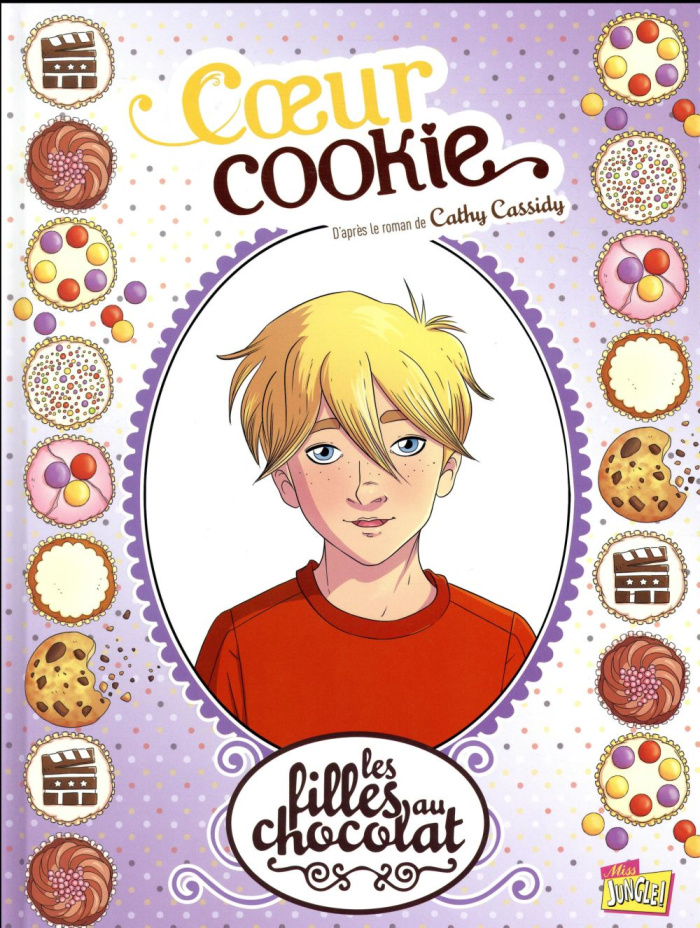 Les filles au chocolat Tome 6 : Coeur cookie