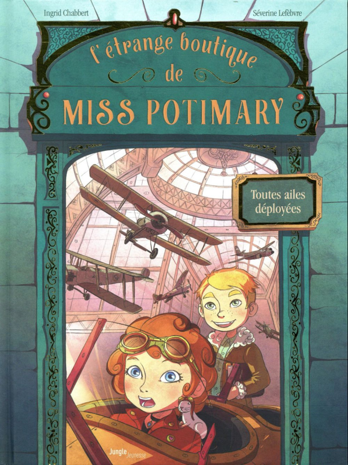 L'étrange boutique de Miss Potimary Tome 2 : Toutes ailes déployées