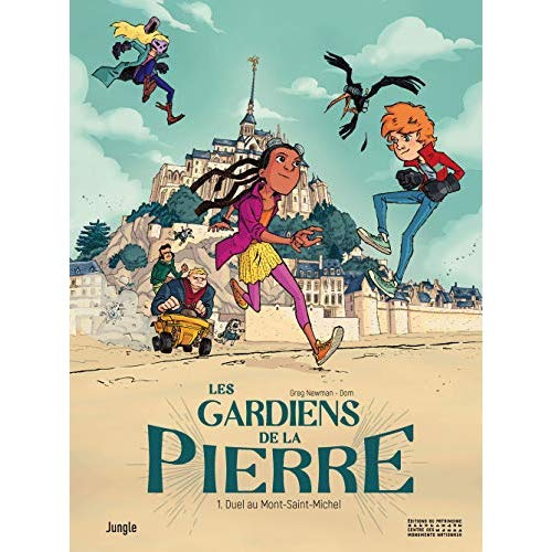 Les gardiens de la pierre Tome 1 : Duel au Mont-Saint-Michel