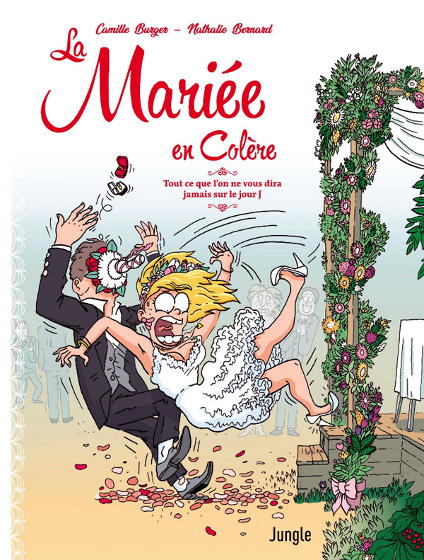 La mariée en colère