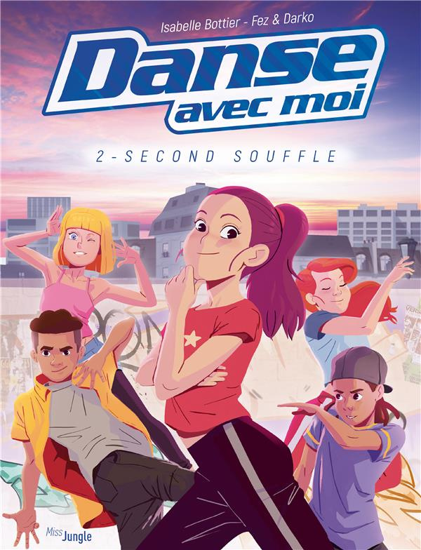 Danse avec moi Tome 2 : Second souffle