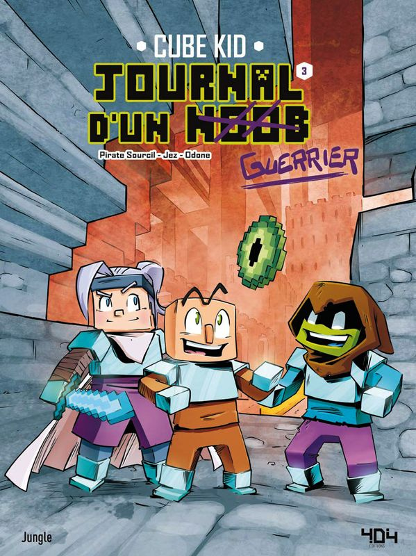 Journal d'un noob Tome 3 : Journal d'un guerrier