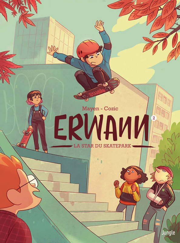 Erwann Tome 2 : La star du skatepark
