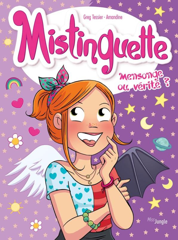 Mistinguette Tome 14 : Mensonge ou vérité ?