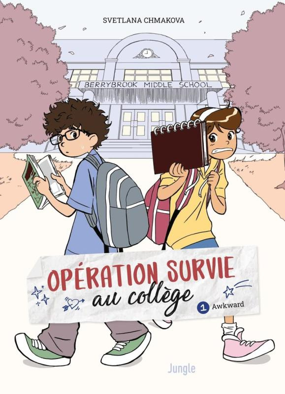 Opération survie au collège Tome 1 : Awkward