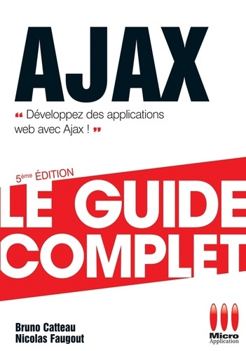 Ajax. Le guide complet, 5e édition