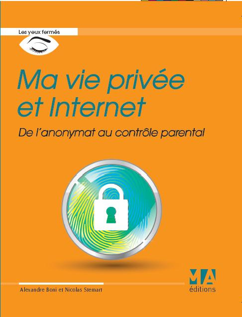 Ma vie privée et Internet