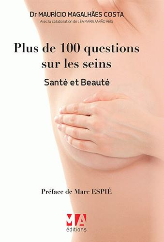 Plus de cent questions sur les seins