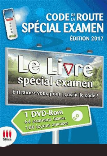 Code de la route spécial examen. Permis B, Edition 2017, avec 1 DVD