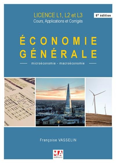 Economie générale. 6e édition