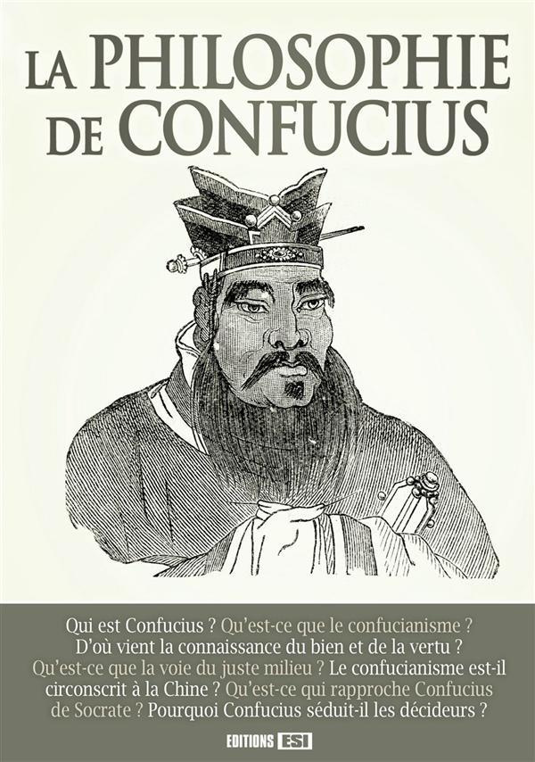 La philosophie de Confucius