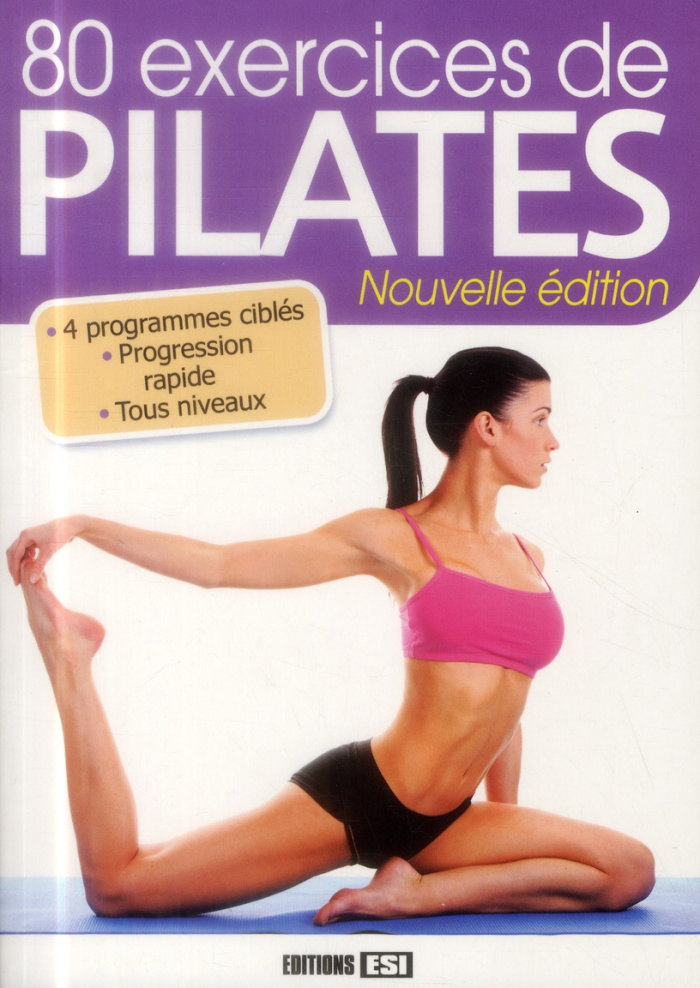80 exercices de Pilates