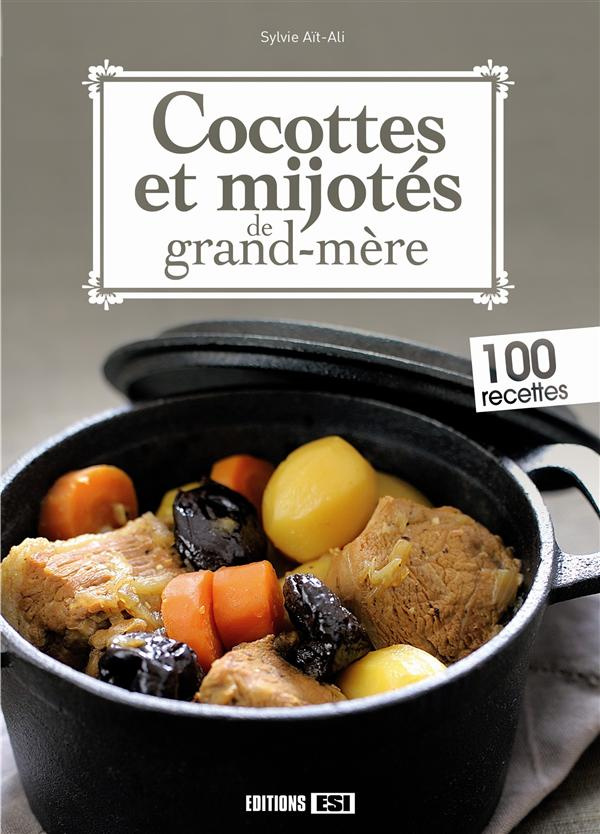 Cocottes et mijotés de grand-mère