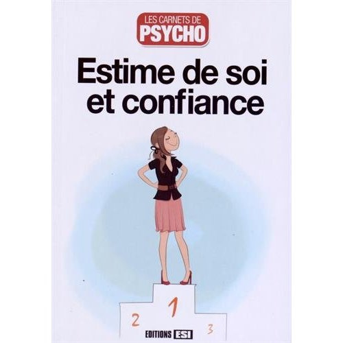Estime de soi et confiance