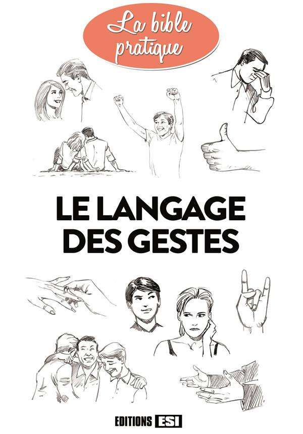 Le langage des gestes