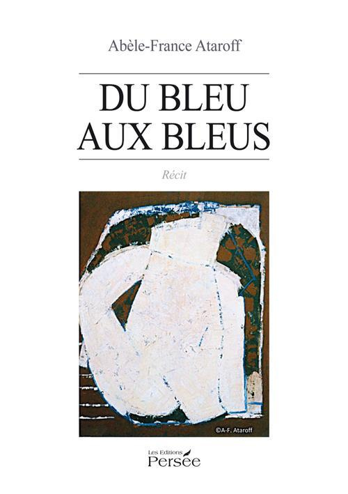 Du bleu aux bleus
