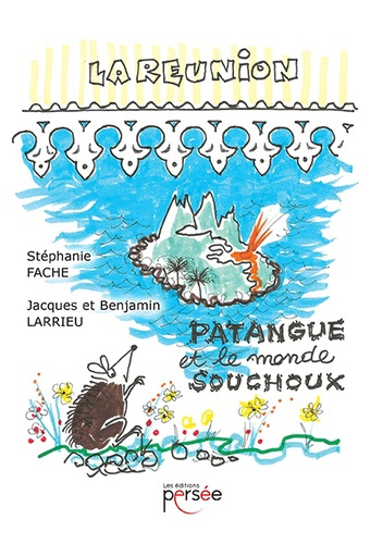 Patangue et le monde Souchoux