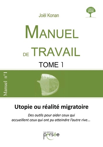 Manuel de travail. Tome 1
