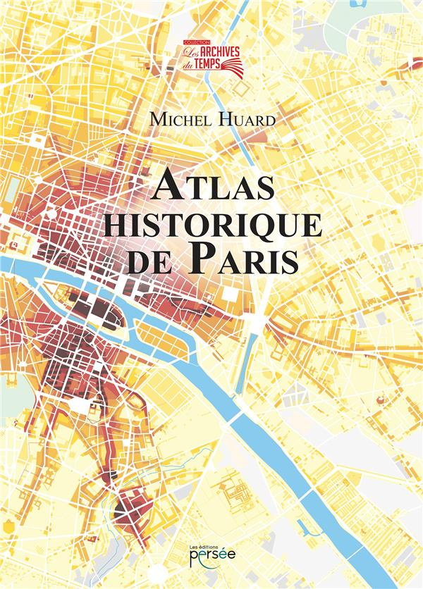 Atlas historique de Paris
