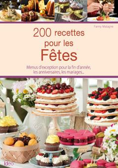 200 Recettes pour les fêtes