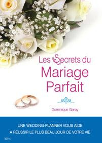 Les secrets du mariage parfait