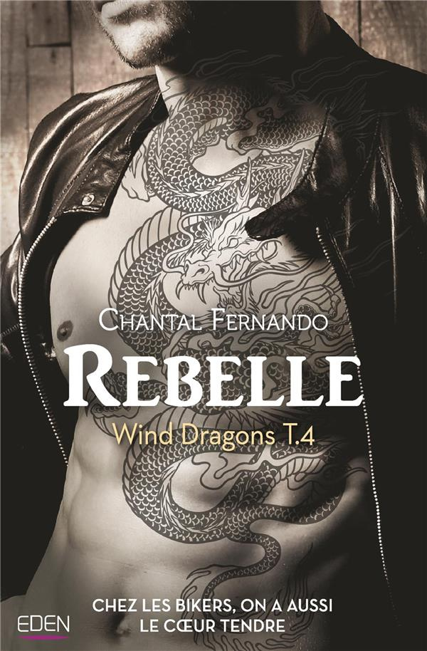 Wind Dragons Tome 4 : Rebelle