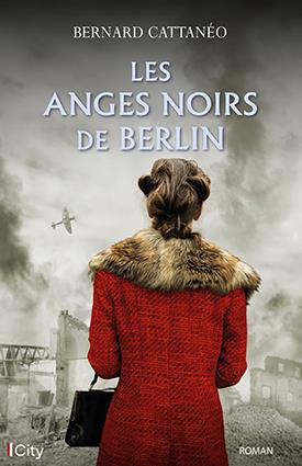Les anges noirs de Berlin