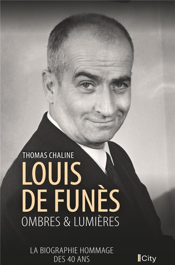 Louis de Funès. Ombres & lumières