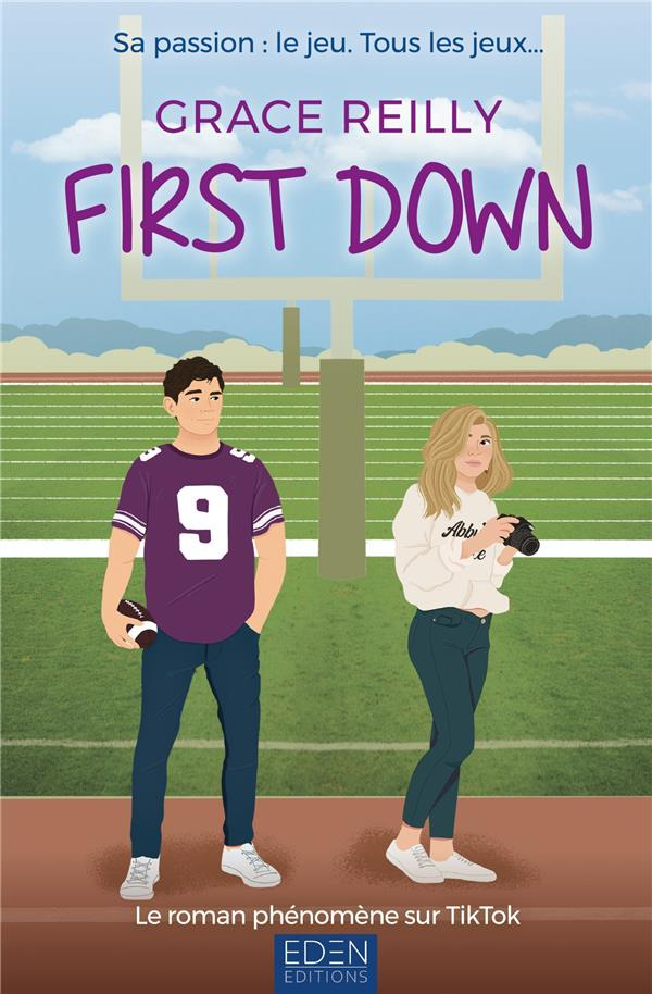 Beyond the Game Tome 1 : First Down