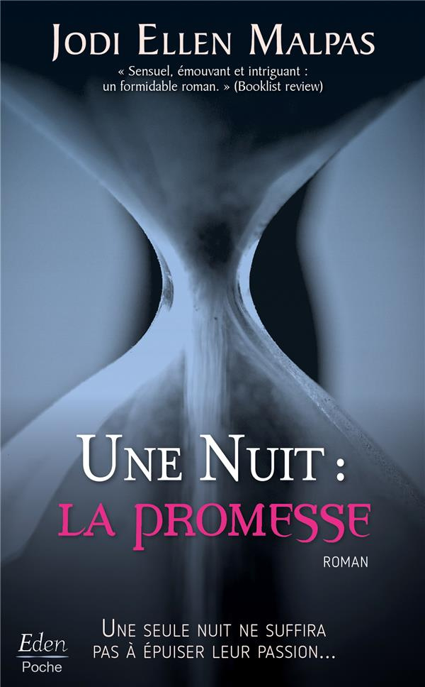 Une nuit : La promesse