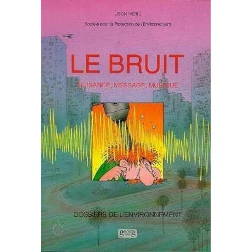 LE BRUIT