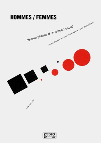 HOMMES / FEMMES. Métamorphoses d'un rapport social, Actes du colloque du 21 mars 1997