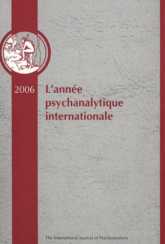 L'année psychanalytique internationale 2006