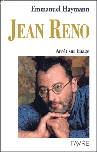 Jean Reno. Arrêt sur image