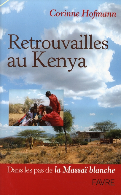 Retrouvailles au Kenya