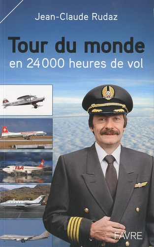Tour du monde en 24000 heures de vol