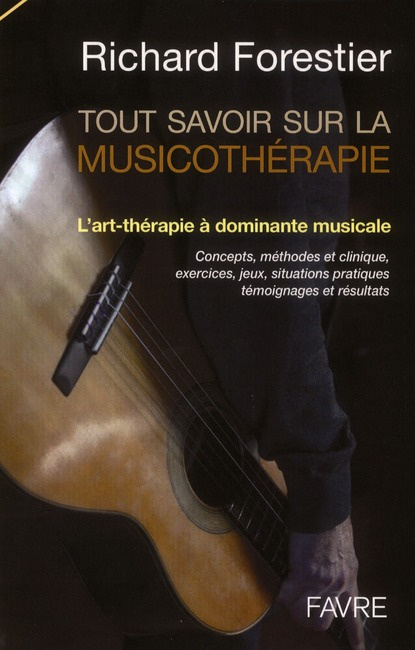 Tout savoir sur la musicothérapîe. L'art-thérapie à dominante musicale