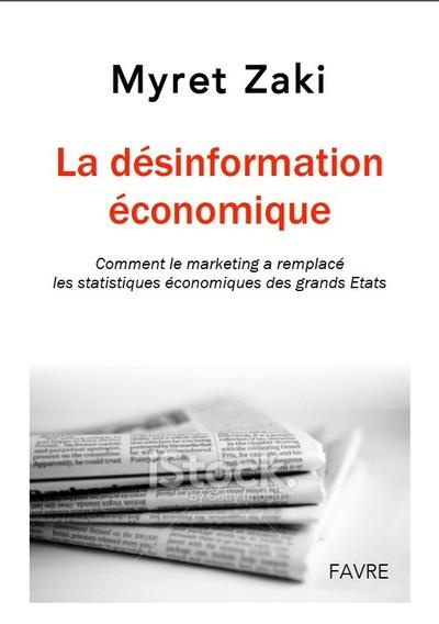 Désinformation économique. Repérer les stratégies marketing qui enjolivent les chiffres officiels