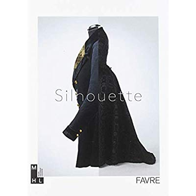 Silhouette. Le corps mis en forme