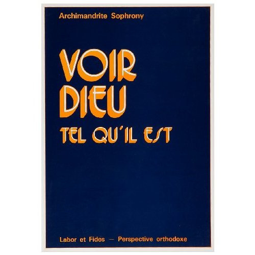 Voir Dieu tel qu'il est. 2e édition revue et corrigée