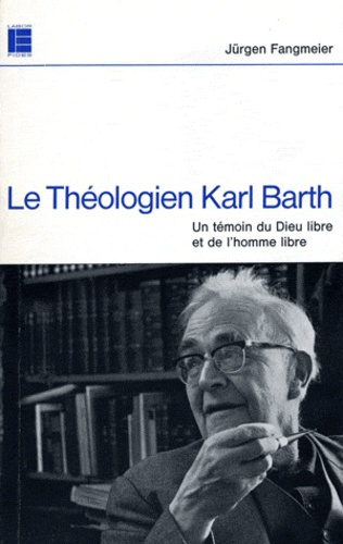 THEOLOGIEN KARL BARTH